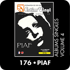 Discographie singles Edith Piaf, cotes singles Edith Piaf, Je N’en Connais Pas La Fin, Les Trois Cloches, Le Grand Voyage Du Pauvre Nègre, Escales; Ou Sont-Ils Mes Petits Copains, Y a Pas D’Printemps, Adieu Mon Coeur, La Vie En Rose, Les Amants De Paris, Amour Du Mois de Mai, Le Prisonnier De La Tour, Le Roi A Fait Battre Tambour, Chansons parisiennes, C’est Pour Ça, Pour Moi Toute Seule, Hymn To Love, La P’tite Marie, Hymne À L’Amour, La Fête Continue, Il Fait Bon T’aimer, Demain (Il Fera Jour), Le Noël De La Rue, Plus Bleu Que Tes Yeux, La Rue Aux Chansons, Si, Si, Si, Les Croix, Soeur Anne, Padam Padam, La Goualante Du Pauvre Jean, C’Est A Hambourg, Mea Culpa, Les Amants D’Un Jour, Mon Manège A Moi, La Foule, www.estimvinyl.com