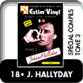 Johnny Hallyday, images Johnny Hallyday,discographie compilation, Nous les gars, nous les filles (Vogue), Salut les copains ( Philips), Sings America’s Rockin’ Hits, Johnny à l’Olympia (Olympia 62), Les Bras en croix, Johnny Hallyday Olympia 64, Johnny, reviens ! Les Rocks les plus terribles, Hallelujah, Johnny chante Hallyday, La Génération perdue, Olympia 67, Johnny 67, Johnny au Palais des Sports, Jeune homme, Rêve et amour, Rivière… ouvre ton lit, Que je t’aime (Palais des sports 69), Vie, Flagrant délit, Liveat the Palais des Sports (Palais des Sports 1971), Country, Folk, Rock, Insolitudes, Je t’aime, je t’aime, je t’aime, Rock’n’Slow, Rock à Memphis, La Terre promise, Derrière l’amour, Johnny Hallyday Story - Palais des sports, Hamlet; In Italiano,C’est la vie, Solitudes à deux, Hollywood, Pavillon de Paris : Porte de Pantin, À partir de Maintenant, En pièces détachées, Live, Pas facile, Quelque part un aigle, La Peur, Palais Des Sports 82, Entre violence et violon, Nashville 84, En V.O., Drôle de métier, Spécial Enfants du Rock, Johnny Hallyday au Zénith, Rock’N’Roll Attitude, Gang, Johnny à Bercy, Live at Montreux, Cadillac, 100 % Johnny : Live à la Tour Eiffel, Olympia 2000, À la vie, à la mort, Parc des Princes 2003, Ma vérité, Flashback Tour : palais des sports 2006, La Cigale : 12-17 décembre 2006, Le Cœur d’un homme, Ça ne finira jamais, Tour 66 : stade de France 2009, Jamais seul, www.estimvinyl.com