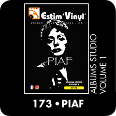 Discographie studio Edith Piaf, cotes albums Edith Piaf,  Chansons Parisiennes, Edith Piaf Sings, Favorites, Encore Parisiennes, Chansons Des Cafés De Paris, Edith Piaf Sings, Encores, Édith Piaf Sings Again, Hits From «La P’tite Lili», La Vie En Rose, Edith Piaf Sings Bravo Pour Le Clown, Le Bel Indifférent, Piaf Of Paris, Piaf Tonight, Chante Raymond Asso, La Vie En Rose/Édith Piaf Sings In English, Édith Piaf, With The Orchestra Of Robert Chauvigny, Hommage À Piaf, Le Ballet Des Coeurs, C’est Toujours La Même Histoire, More Piaf Of Paris, Edith Piaf, Sinceramente.....Edith Piaf, Piaf, La Reine De La Chanson, Quatre Chansons De Charles Dumont, Les Amants De Teruel, Edith Piaf, Parmi Nous, Adieu, Little Sparrow, Chante Raymond Asso, Tête-à-Tête Avec Piaf, Potpourri, Volume 2, But Not Forgotten, J’ai Dansé Avec L’amour, www.estimvinyl.com