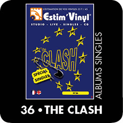 THE CLASH, singlesThe Clash, Discographie cotée The Clash,www.estimvinyl.com
