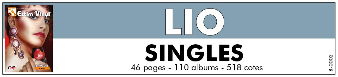 Retrouvez les cotes des singles vinyles de Lio, artiste belge,www.estimvinyl.com