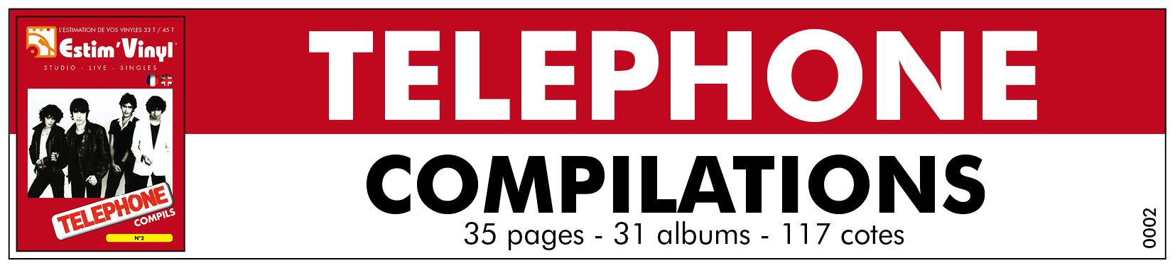 Retrouvez la cote des vinyles compilations 33 tours du Groupe Téléphone