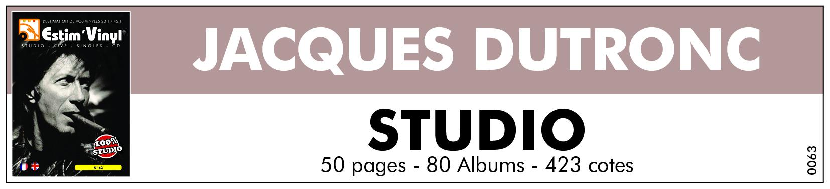 La discographie des vinyles studio, Jacques Dutronc, les prix des vinyles Jacques Dutronc, la cote des vinyles studio de Jacques Dutronc, l'estimation des vinyles studio de Jacques Dutron, www.estimvinyl.com