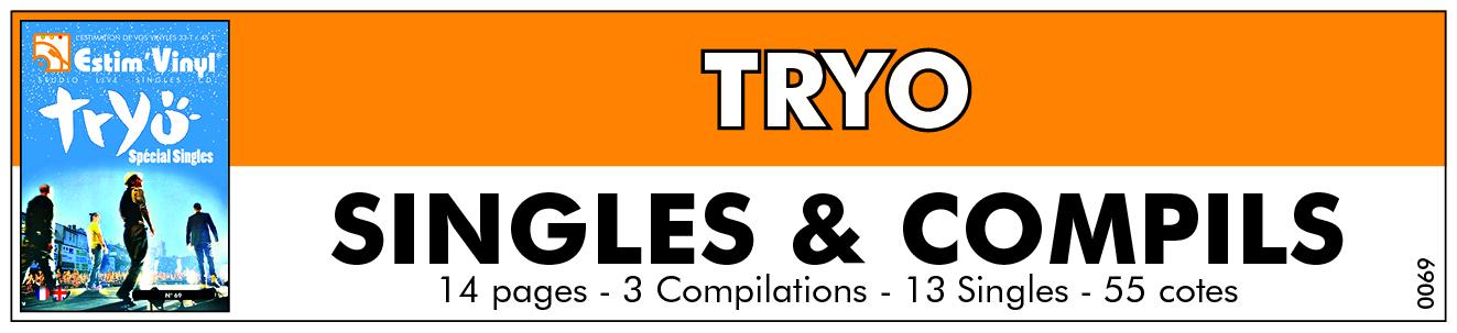 Retrouvez la cotes des singles du groupe Tryo, estimation 45 tours du groupe Tryo, www.estimvinyl.com