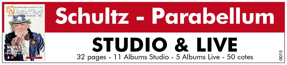 Retrouvez la cote des albums studio et live du Groupe Parabellum, docteur Schultz, www.estimvinyl.com