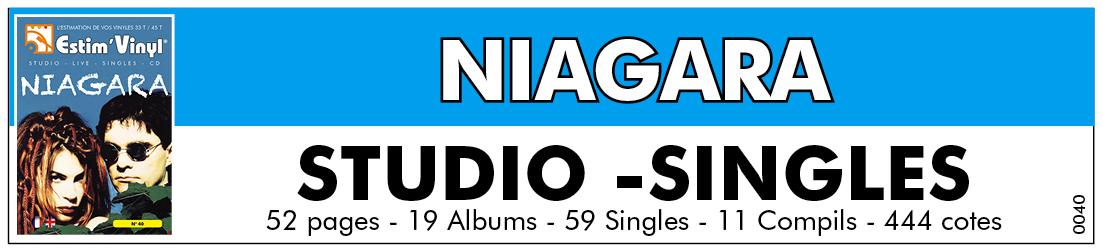 Retrouvez la discographie cotée de niagara, Niagara : Muriel Moreno et Daniel Chenevez, discographie cotée vinyles studio niagara, album studio niagara, valeurs des vinyles 33 tours de niagara, cote vinyles 33 tours de niagara, albums studio niagara, cote vinyles 33 tours et singles 45 tours de niagara, cote vinyles 45 tours de niagara, Encore Un Dernier Baiser, Quel Enfer !, Religion, La Vérité, Tchiki Boum, Encore Un Dernier Baiser, Je dois m’en aller, L’Amour à la Plage, Quand la ville dort, Assez !, Soleil d’Hiver, Baby Louis, Flammes de l’Enfer, La Fille Des Collines, Pendant que les Champs Brûlent, J’ai vu, Psychotrope, La Vie est Peut-Être Belle, La Fin des Etoiles, Un Million d’Années, Le Minotaure, Je n’oublierai Jamais, www.estimvinyl.com.